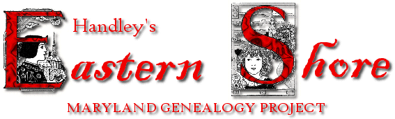 [ Handley's Eastern Shore MD Genealogy