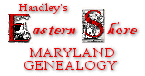 Handley's Eastern Shore Maryland Genealogy Project